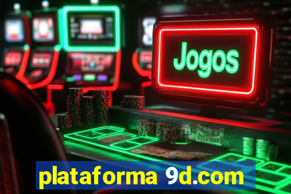 plataforma 9d.com